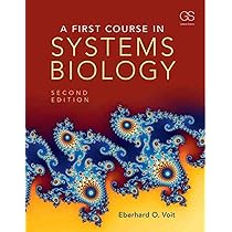 洋書 SYMBOLIC SYSTEMS BIOLOGY Hardcover Buy FIRST COURSE IN SYSTEMS BIOLOGY, 2ND EDN Book Online at Low